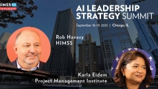 Rob Havasy, HIMSS, and Karla Eidem, PMI_AI Leadership Strategy Summit 2025